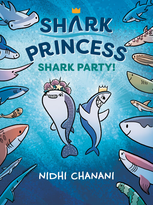 Title details for Shark Party by Nidhi Chanani - Available